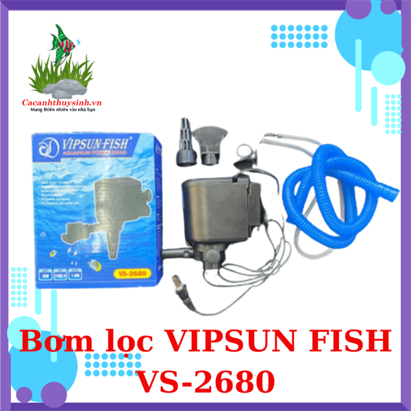 BƠM LỌC VIPSUN FISH VS-2680